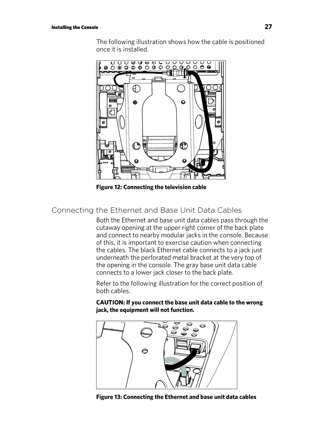 Precor UBK 800-SERIES warranty Connecting the Ethernet and Base Unit Data Cables, Connecting the television cable 