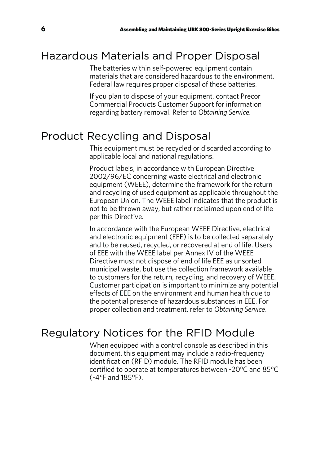 Precor UBK 800 warranty Hazardous Materials and Proper Disposal, Product Recycling and Disposal 