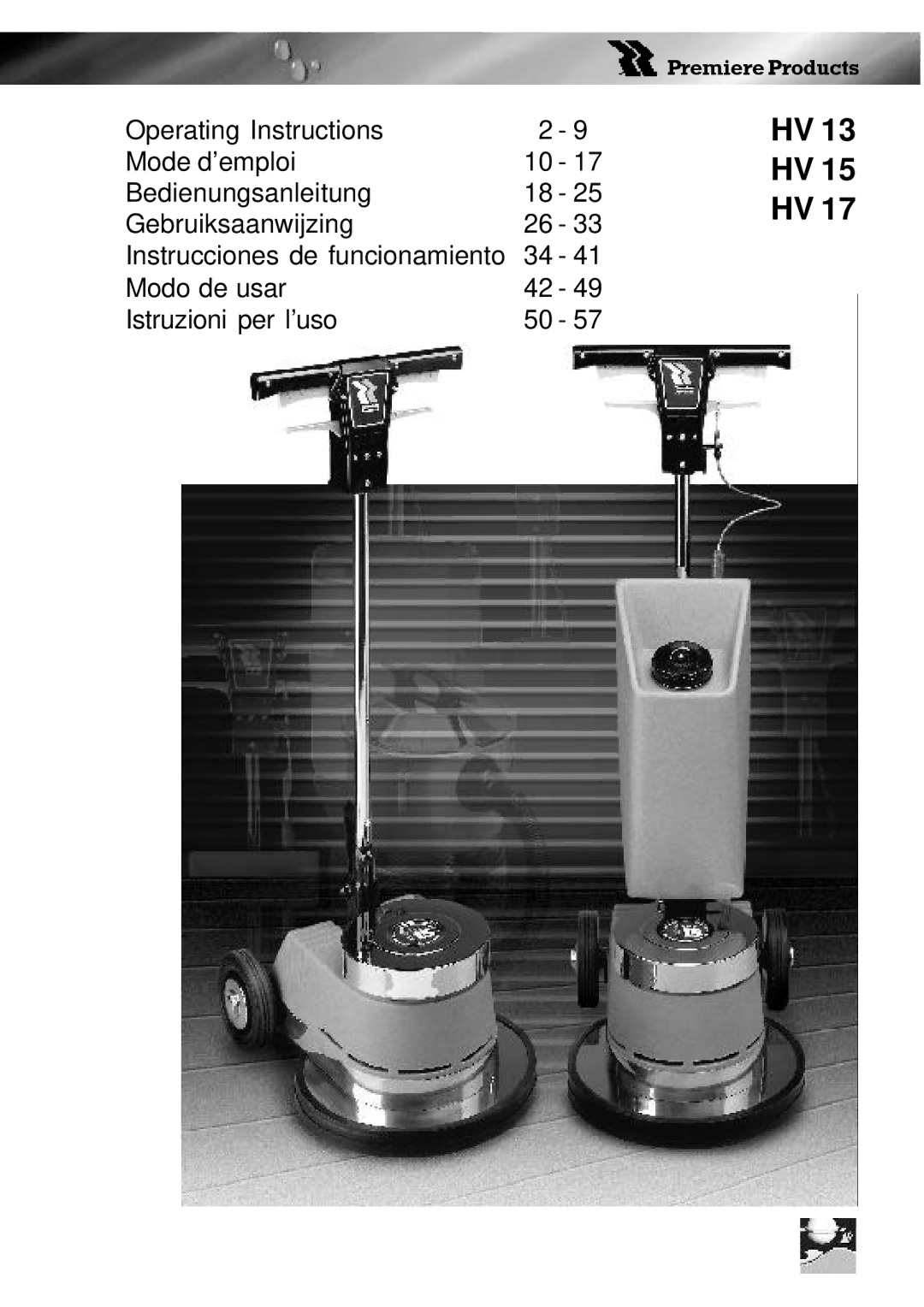 Premier HV 13, HV 17, HV 15 operating instructions Premiere Products 