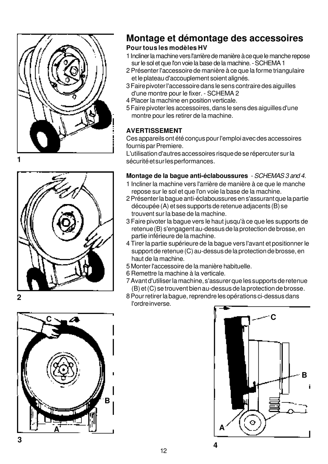 Premier HV 17, HV 13, HV 15 operating instructions Montage et démontage des accessoires, Pour tous les modèles HV 