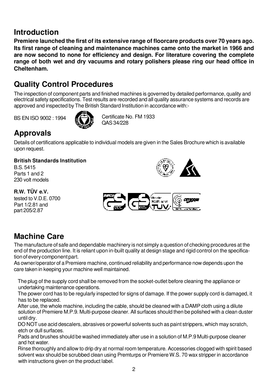 Premier HV 15, HV 17, HV 13 operating instructions Introduction, Quality Control Procedures, Approvals, Machine Care 