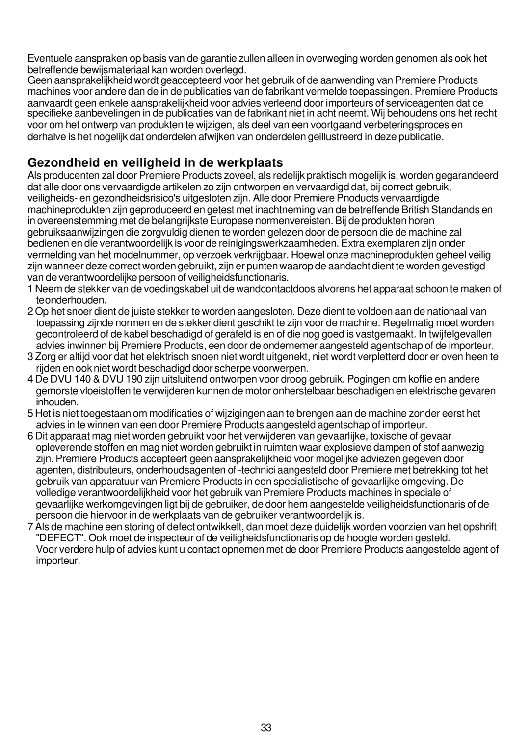 Premier HV 17, HV 13, HV 15 operating instructions Gezondheid en veiligheid in de werkplaats 