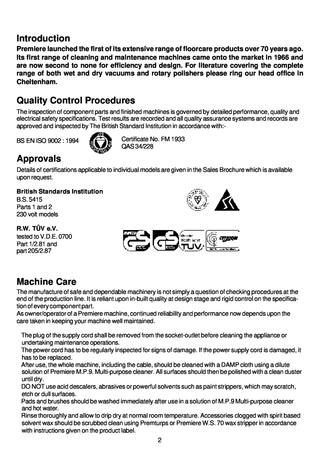 Premier HV 15, HV 17 Introduction, Quality Control Procedures, Approvals, Machine Care, British Standards Institution 