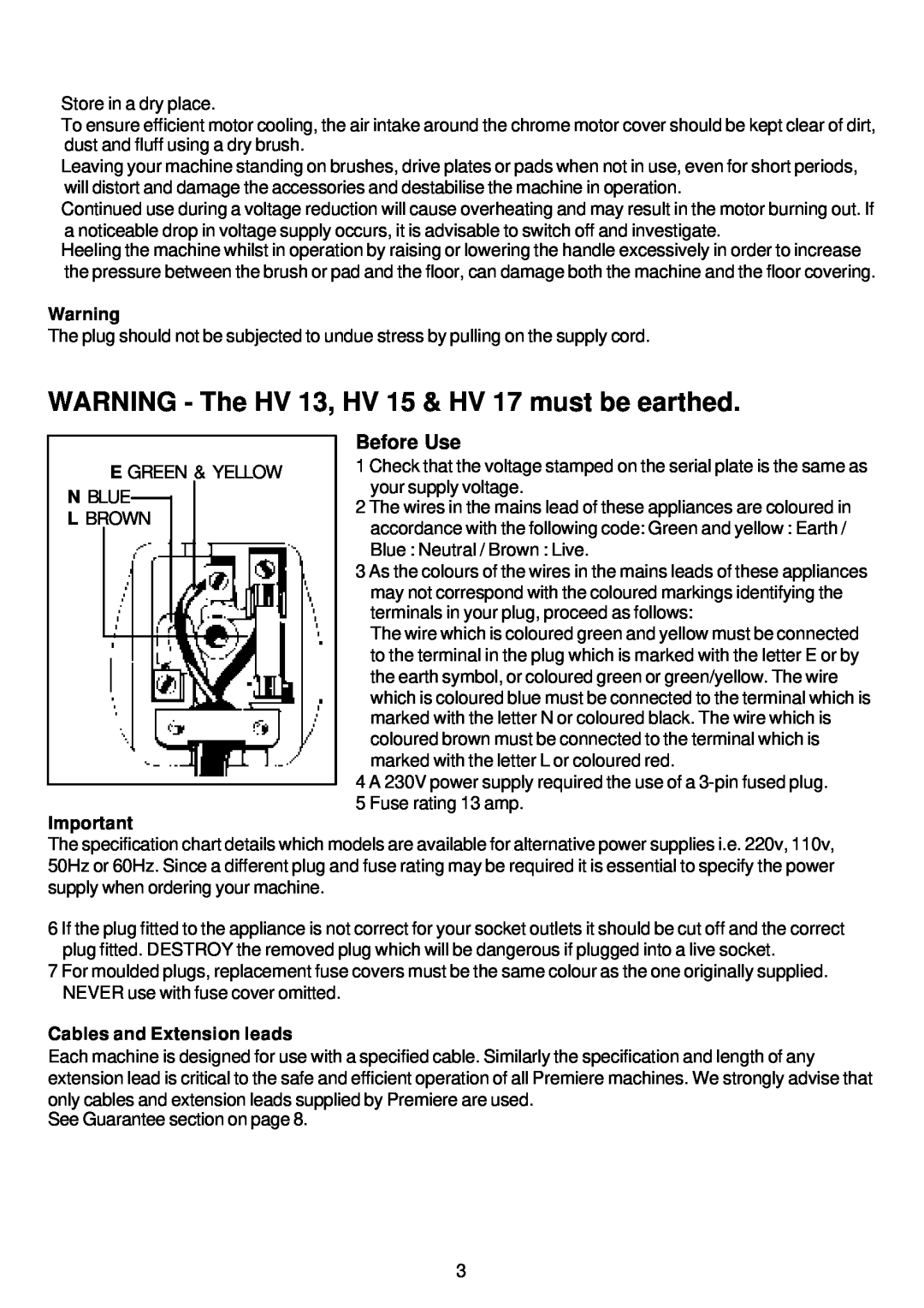 Premier WARNING - The HV 13, HV 15 & HV 17 must be earthed, Before Use, Cables and Extension leads 