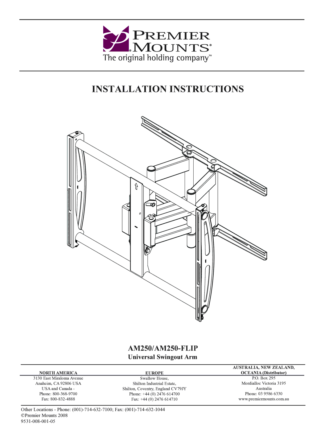 Premier Mounts AM250-FLIP installation instructions Installation Instructions, Universal Swingout Arm 