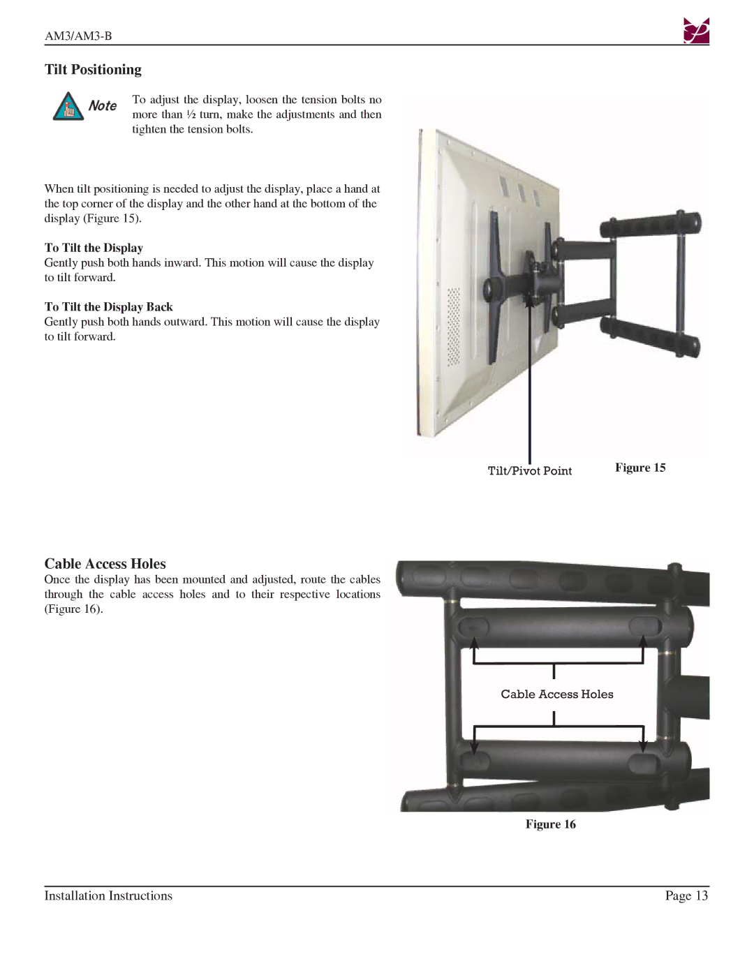 Premier Mounts AM3-B installation instructions Tilt Positioning, Cable Access Holes 