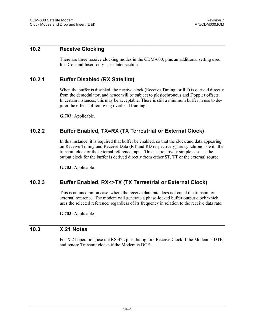 Premier Mounts CDM-600 specifications Receive Clocking, Buffer Disabled RX Satellite, 10.3 X.21 Notes 