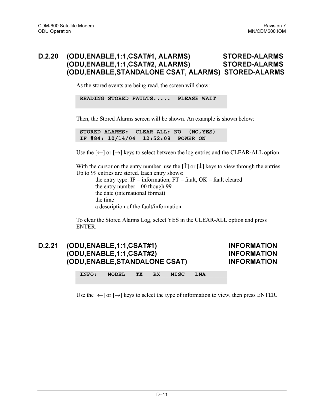 Premier Mounts CDM-600 specifications 21 ODU,ENABLE,11,CSAT#1, ODU,ENABLE,11,CSAT#2 Information ODU,ENABLE,STANDALONE Csat 