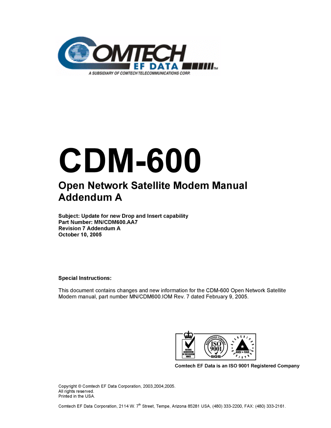 Premier Mounts CDM-600 specifications Comtech EF Data is an ISO 9001 Registered Company 