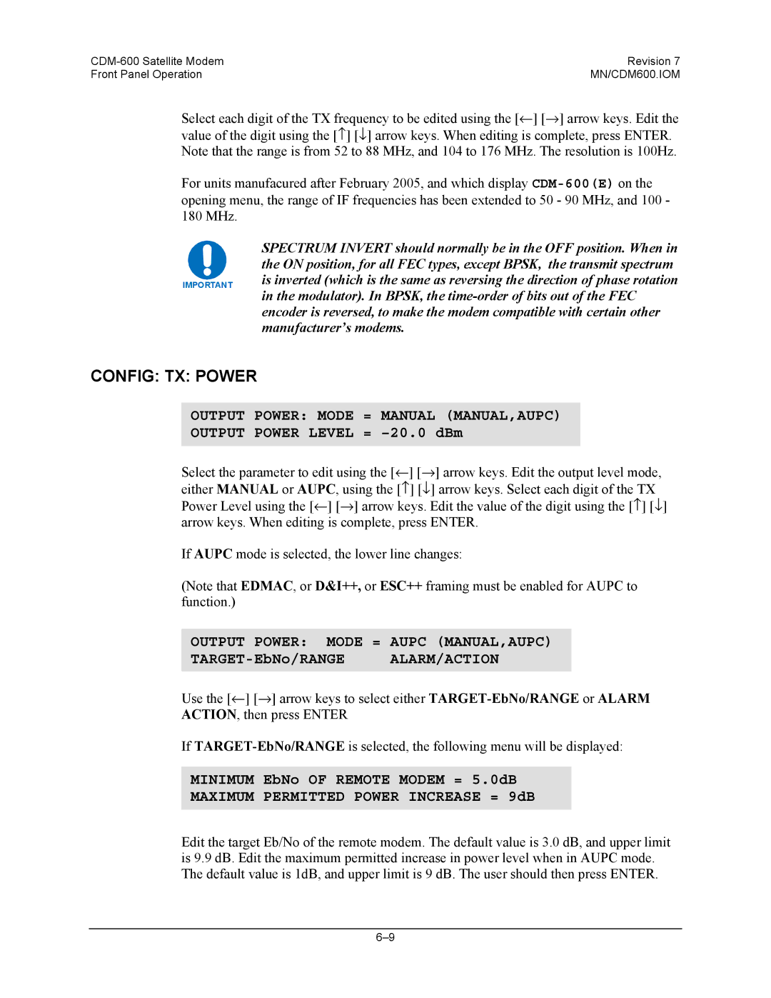 Premier Mounts CDM-600 Config TX Power, Output Power Mode = Manual MANUAL,AUPC, Output Power Level = -20.0 dBm 