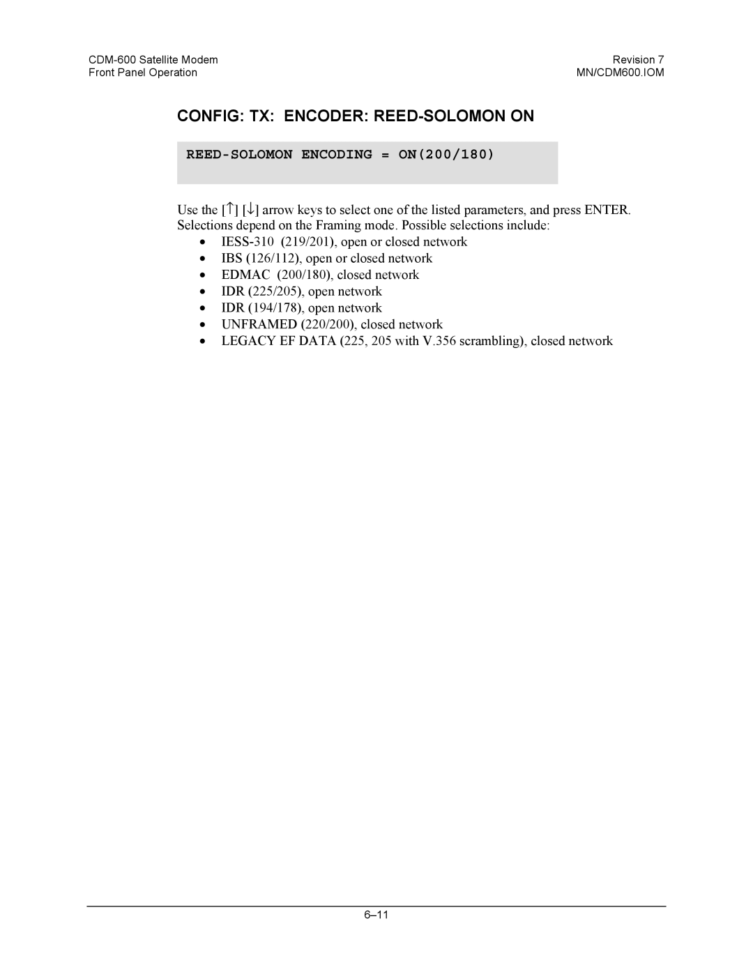 Premier Mounts CDM-600 specifications Config TX Encoder REED-SOLOMON on, REED-SOLOMON Encoding = ON200/180 