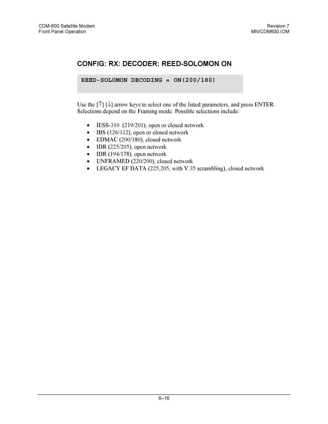 Premier Mounts CDM-600 specifications Config RX Decoder REED-SOLOMON on, REED-SOLOMON Decoding = ON200/180 