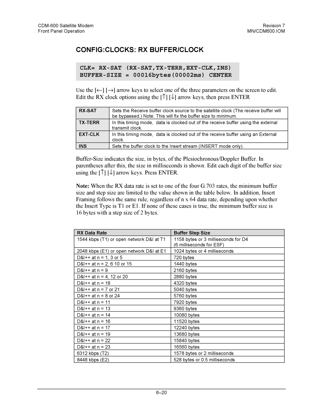 Premier Mounts CDM-600 specifications Configclocks RX BUFFER/CLOCK, Clk= Rx-Sat Rx-Sat,Tx-Terr,Ext-Clk,Ins 