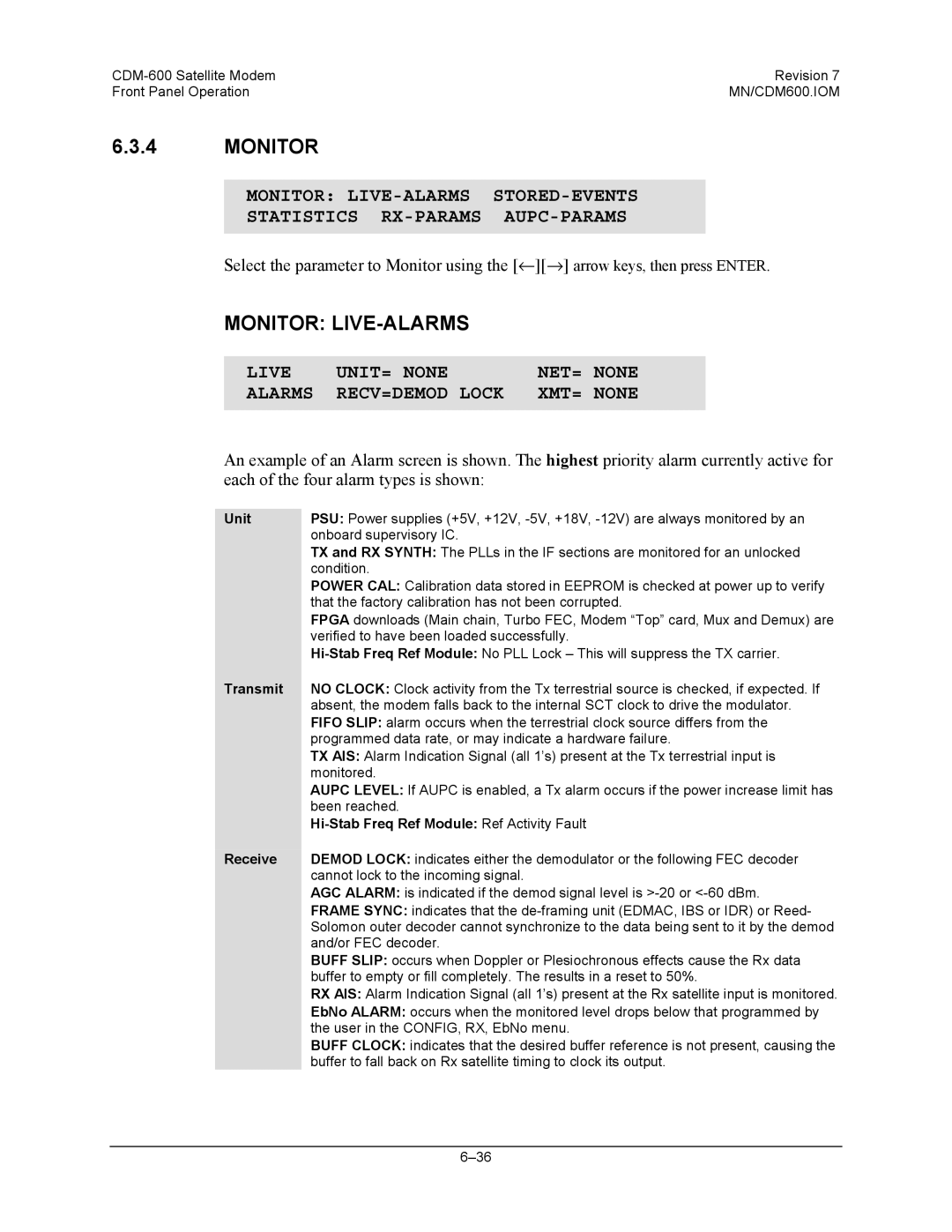 Premier Mounts CDM-600 specifications Monitor LIVE-ALARMS, Live UNIT= None NET= Alarms RECV=DEMOD Lock XMT=, Unit 