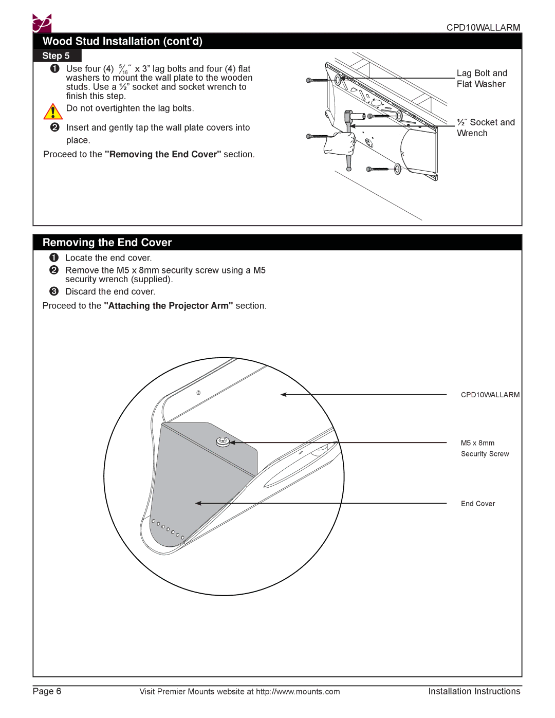 Premier Mounts CPD10WALLARM installation instructions Wood Stud Installation contd, Removing the End Cover 