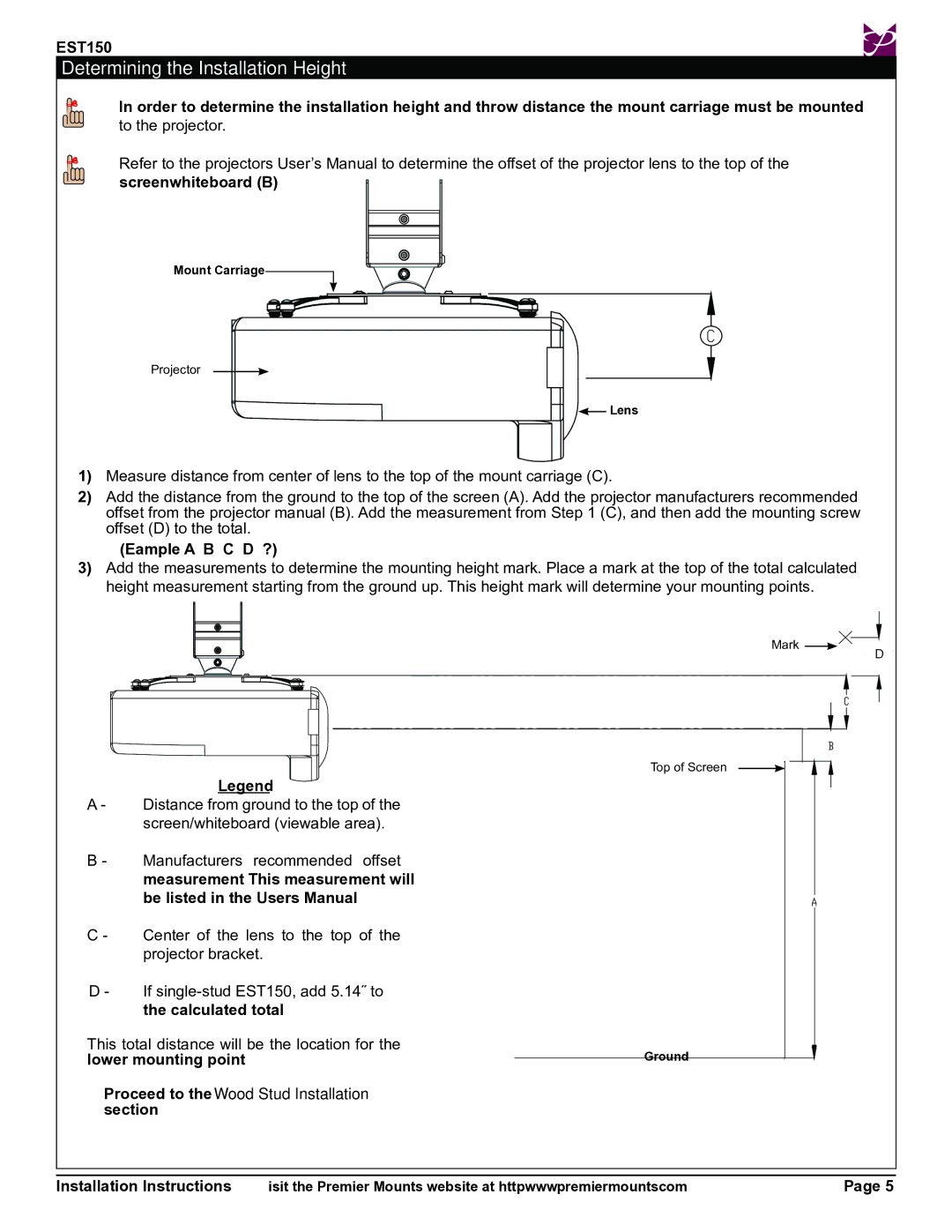 Premier Mounts EST150 Determining the Installation Height, Proceed to the Wood Stud Installation section 