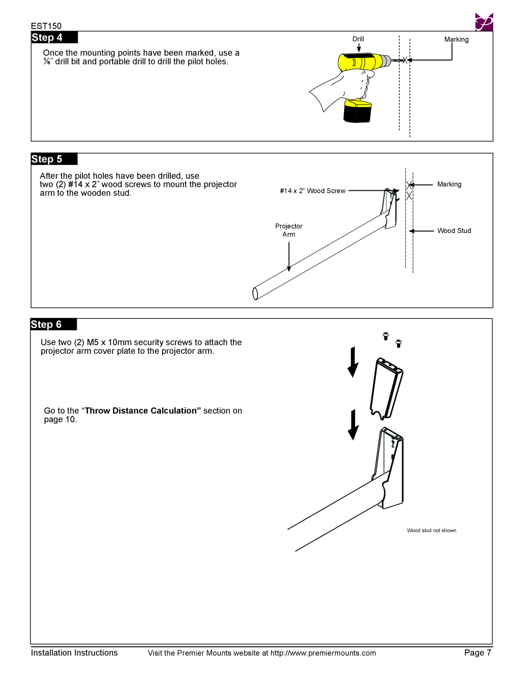 Premier Mounts EST150 installation instructions Go to the “Throw Distance Calculation” section on page, Step, Projector 