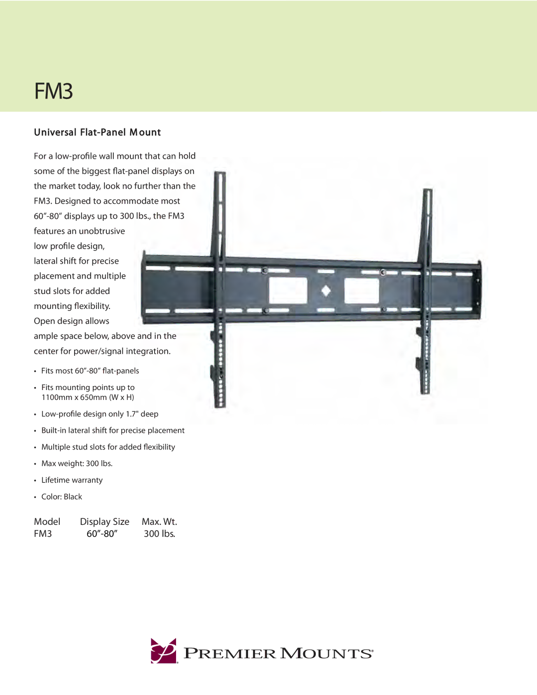 Premier Mounts FM3 warranty Universal Flat-Panel M ount, Model, Display Size, 60-80 