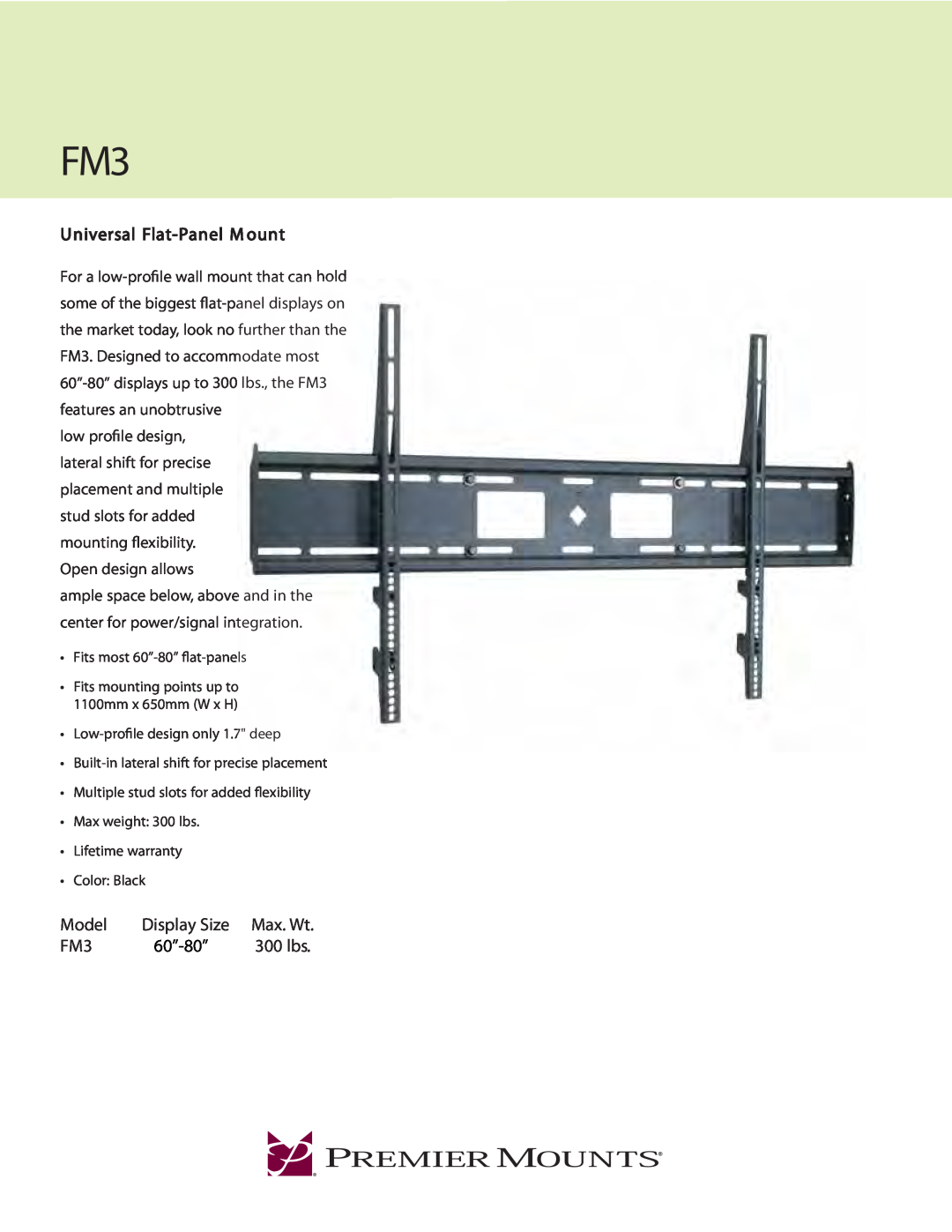 Premier Mounts FM3 warranty Universal Flat-PanelM ount, Model, Display Size, 60”-80” 