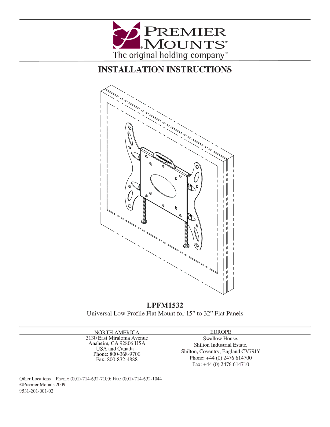 Premier Mounts LPFM1532 installation instructions Installation Instructions 