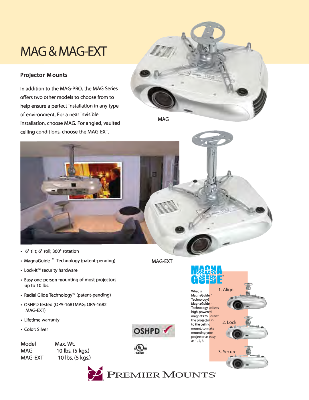 Premier Mounts MAG-EXT warranty Mag & Mag-Ext, Projector M ounts, Model, Max. Wt, Mag Mag-Ext 