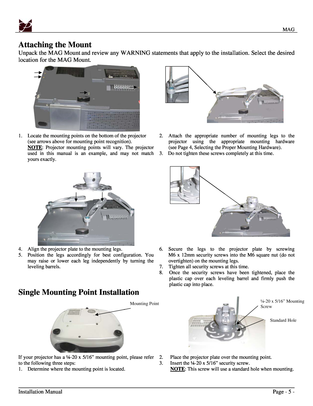 Premier Mounts MAG installation manual Attaching the Mount, Single Mounting Point Installation, Installation Manual, Page 