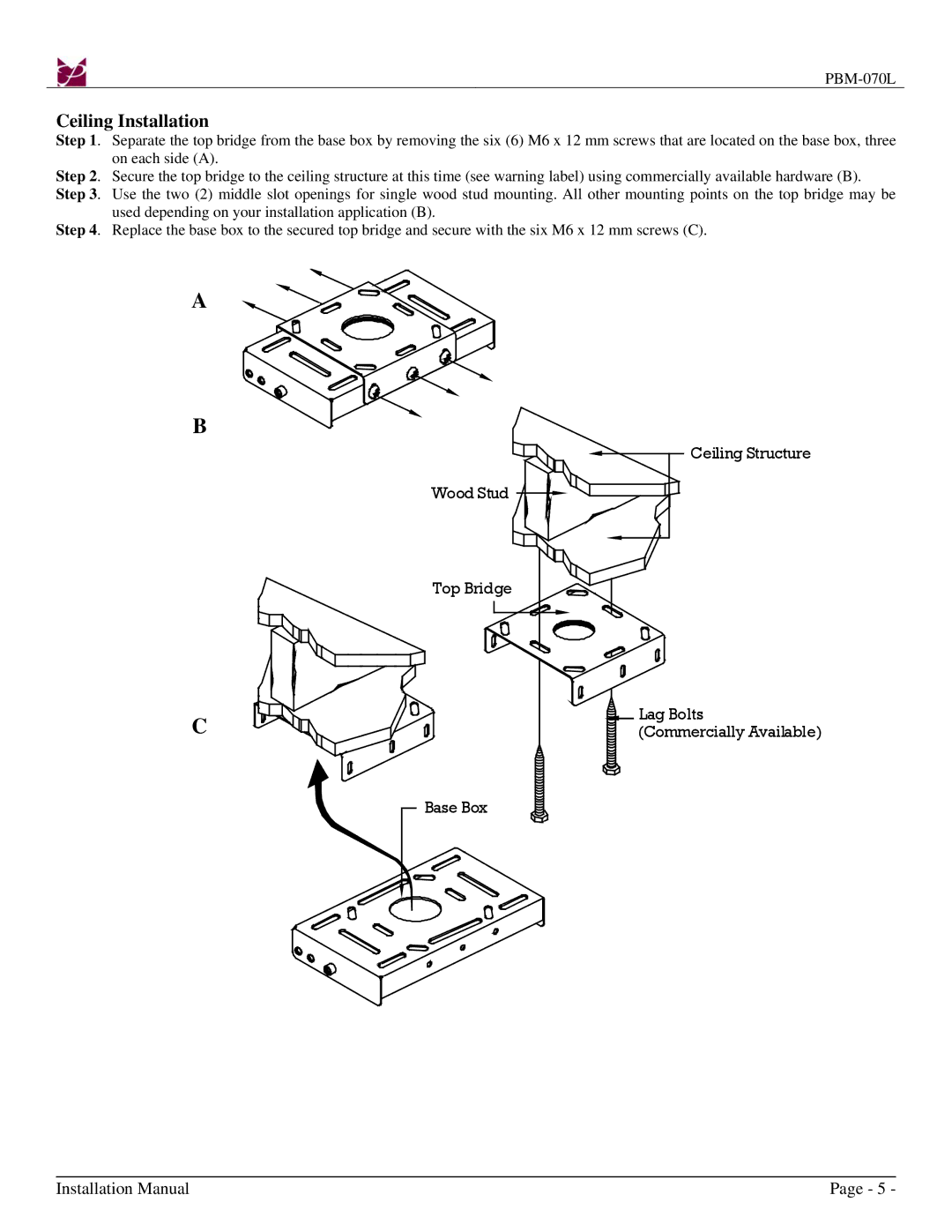 Premier Mounts PBM-070L installation instructions Ceiling Installation 