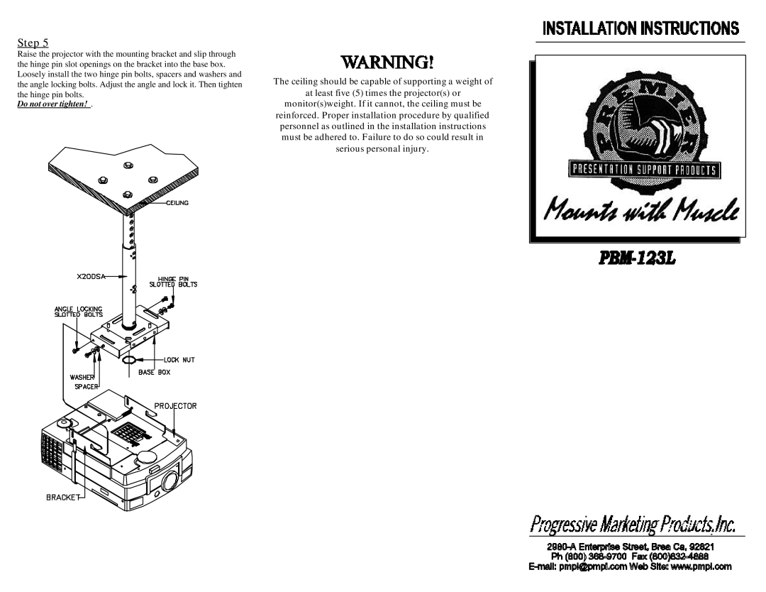 Premier Mounts PBM-123L installation instructions Do not over tighten 