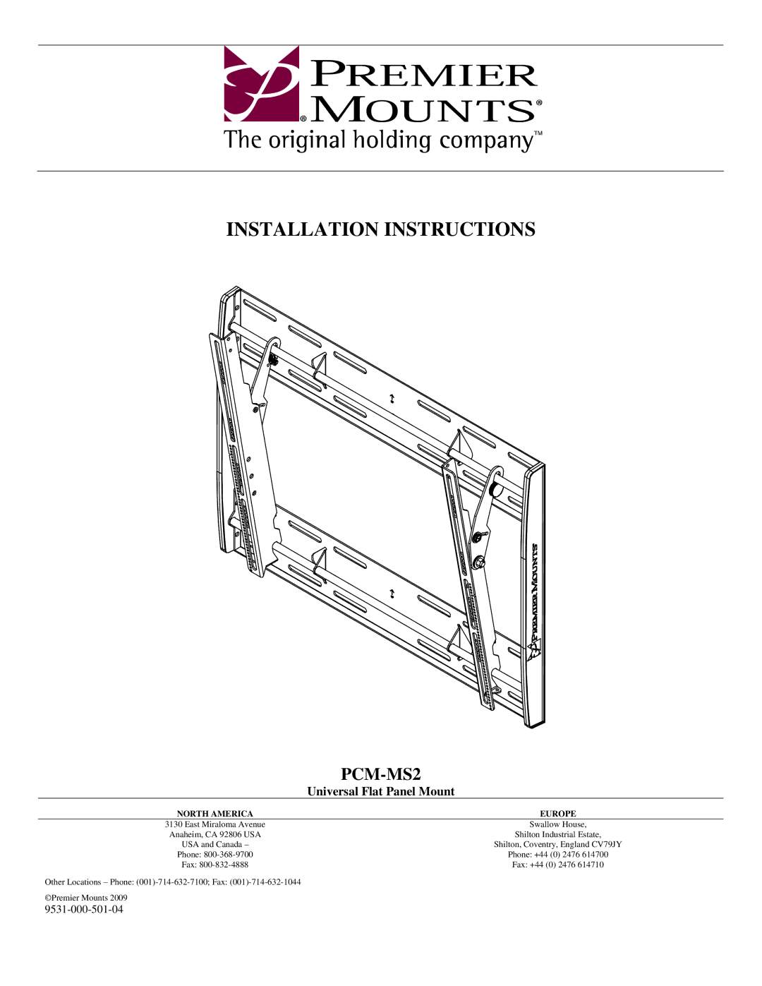 Premier Mounts PCM-MS2 installation instructions Installation Instructions 