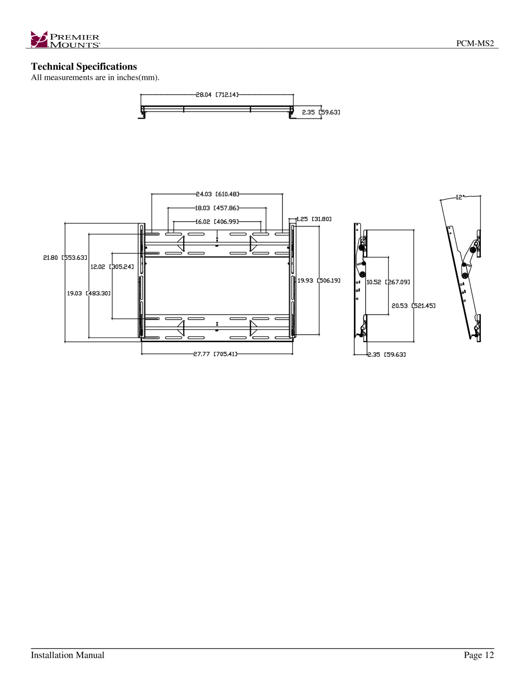 Premier Mounts PCM-MS2 installation instructions All measurements are in inchesmm 