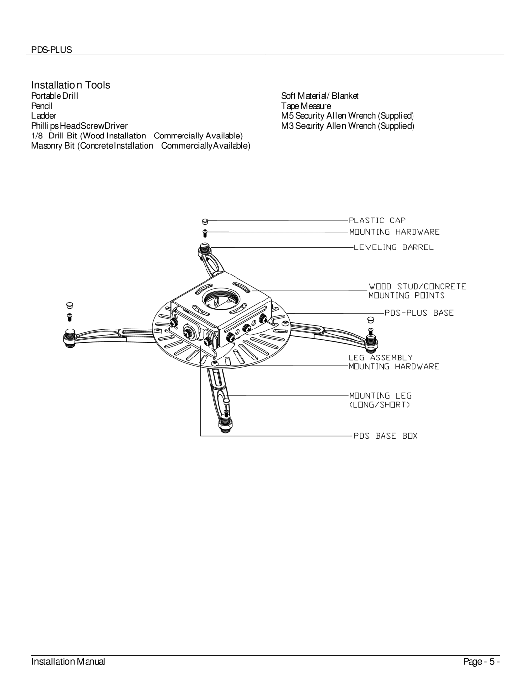 Premier Mounts PDS-PLUS installation manual Installation Tools 