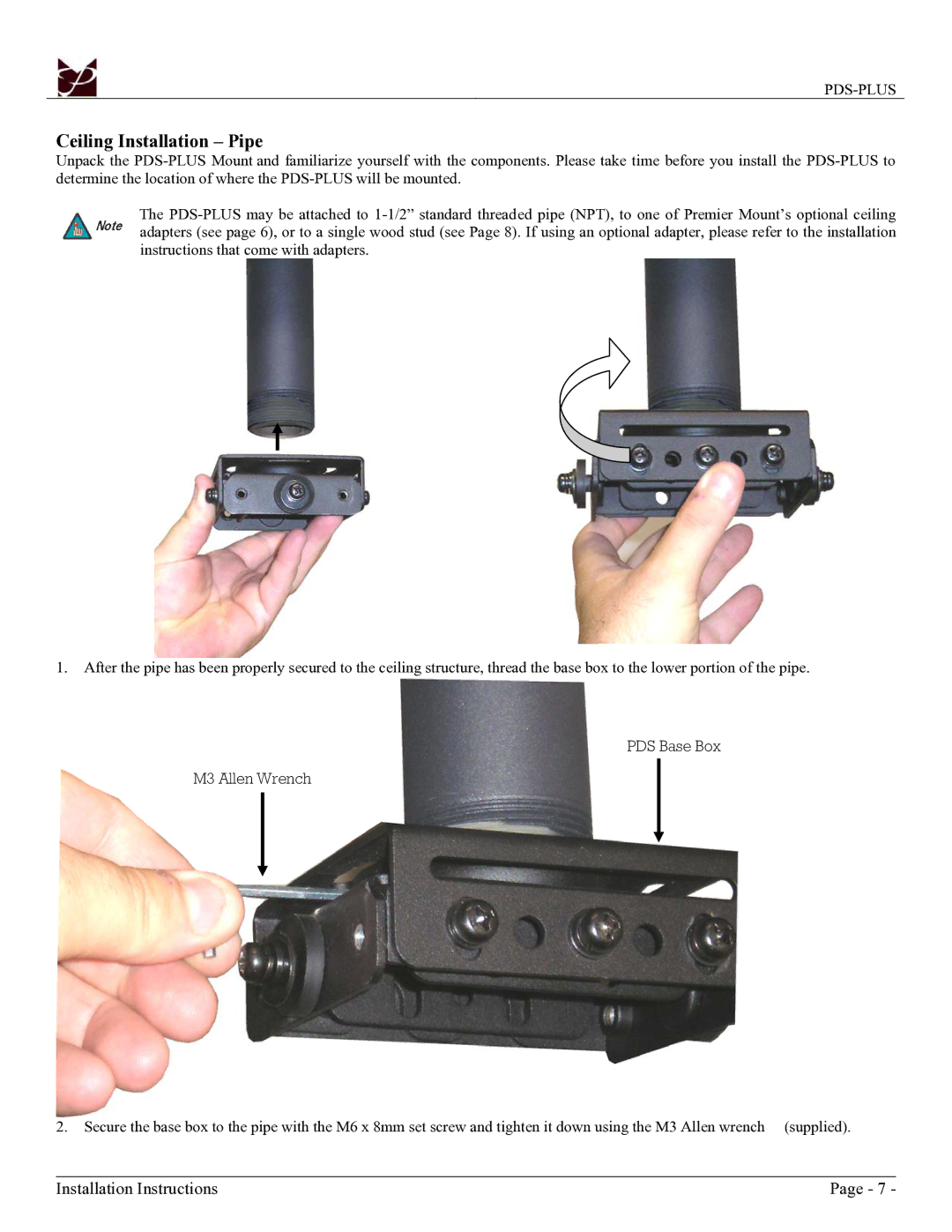 Premier Mounts PDS-PLUS installation manual Ceiling Installation Pipe 