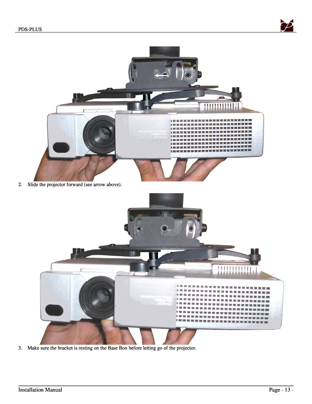 Premier Mounts PDS-PLUS Installation Manual, Page, Pds-Plus, Slide the projector forward see arrow above 