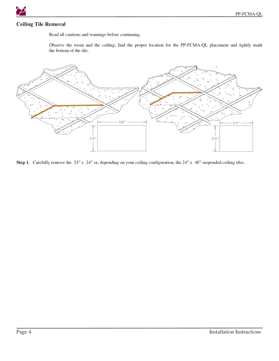 Premier Mounts PP-FCMA-QL installation instructions Ceiling Tile Removal 