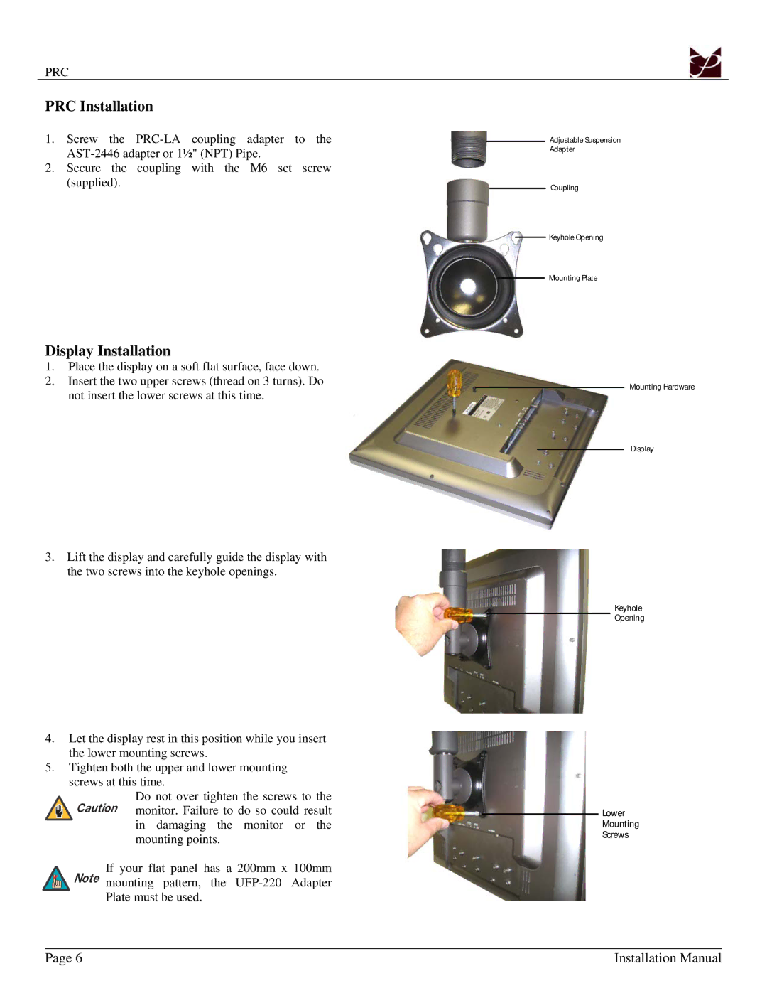 Premier Mounts 9533-004-001-07 installation instructions PRC Installation, Display Installation 