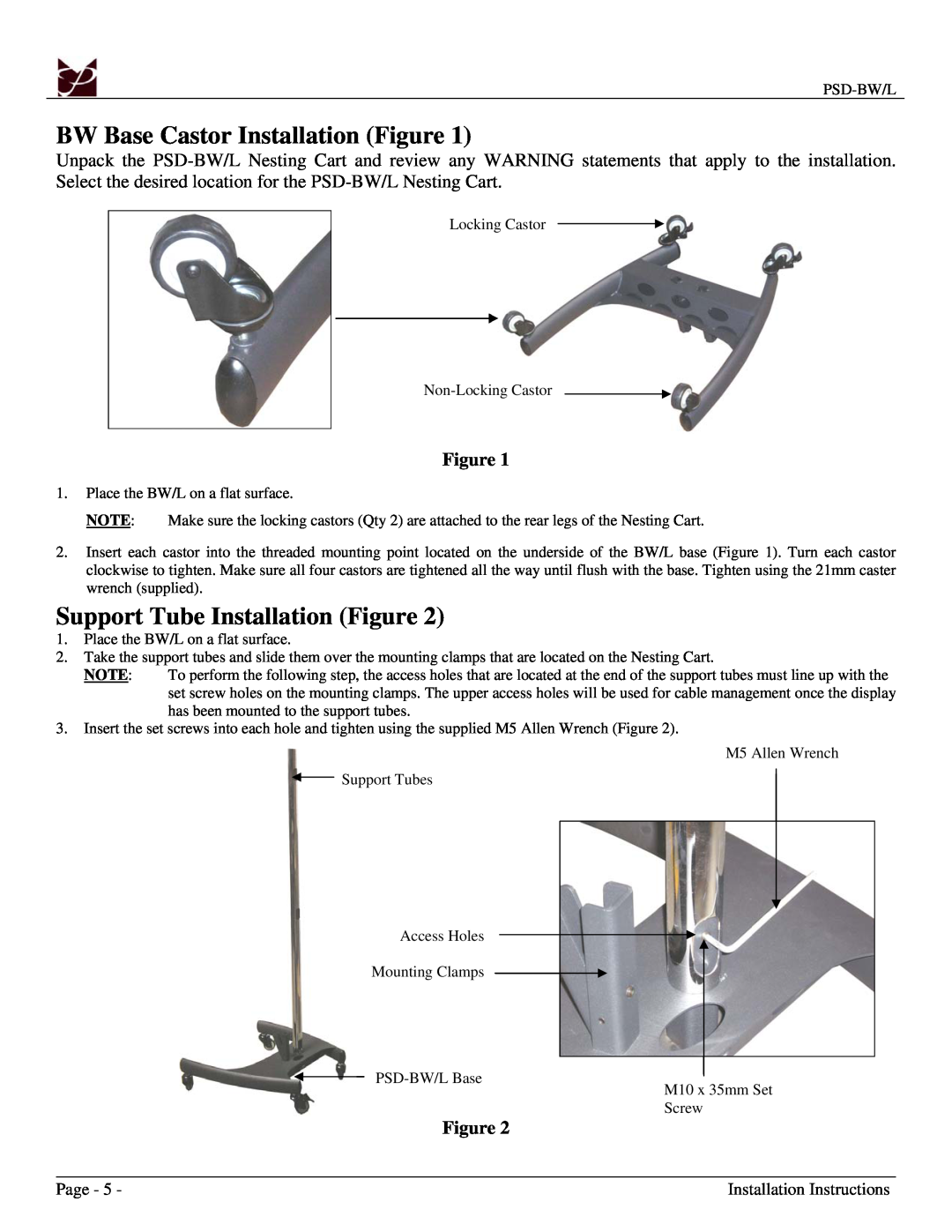 Premier Mounts PSD-BWL installation manual BW Base Castor Installation Figure, Support Tube Installation Figure, Page 