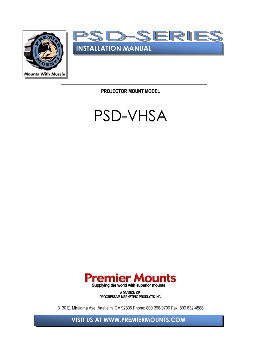 Premier Mounts PSD-VHSA installation manual Projector Mount Model, Psd-Vhsa, Installation Manual 