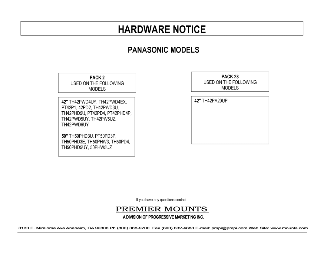 Premier Mounts PSM-442F, PSM-442T installation manual Hardware Notice 