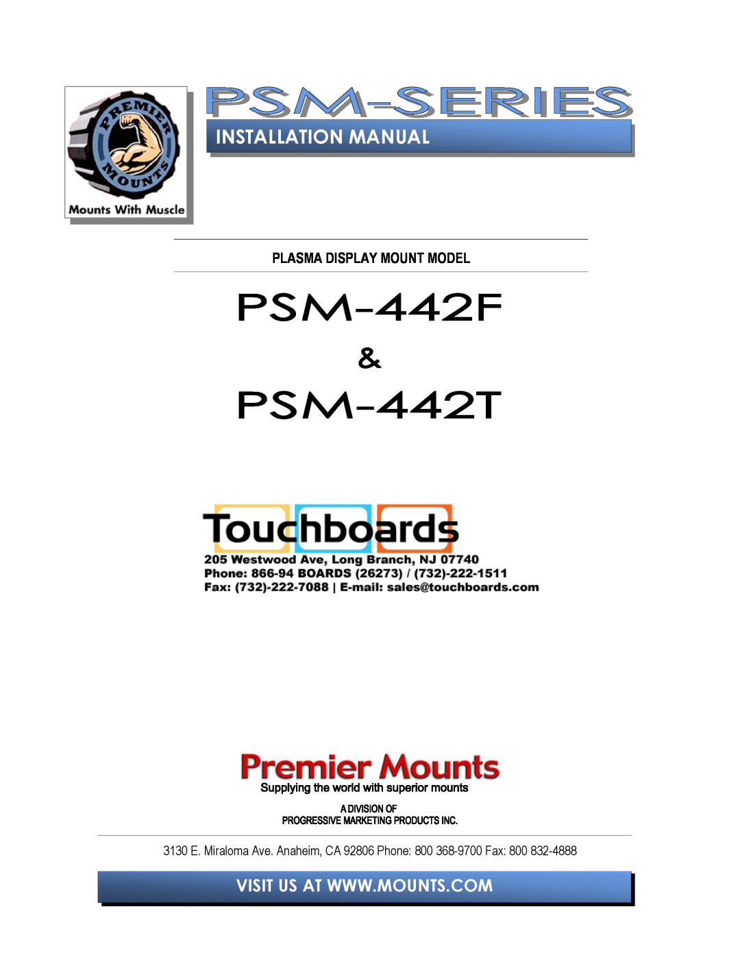 Premier Mounts PSM-442F, PSM-442T installation manual Plasma Display Mount Model, Installation Manual 