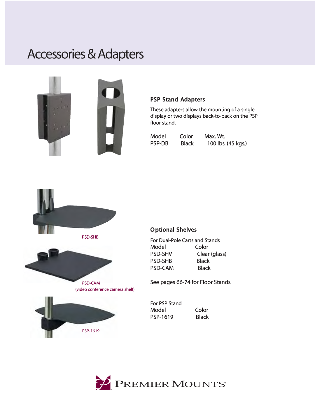 Premier Mounts PSP-DB manual Accessories & Adapters, PSP Stand Adapters, Model, Color, Max. Wt, Psp-Db, Black, Psd-Shv 