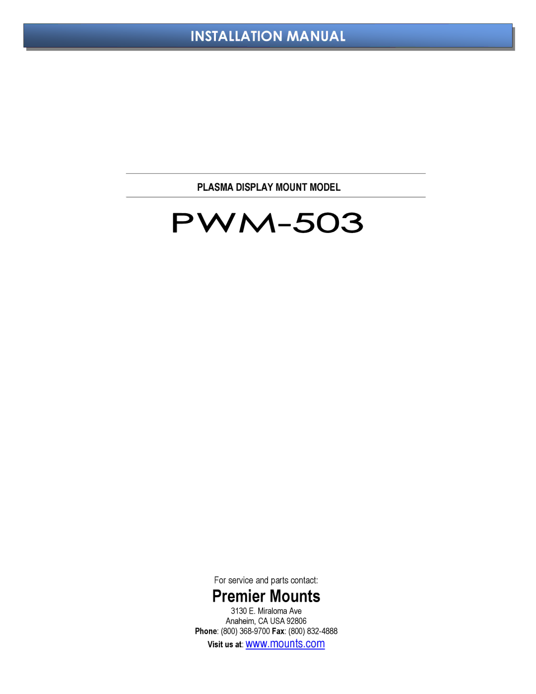 Premier Mounts PWM-503 installation manual Premier Mounts 