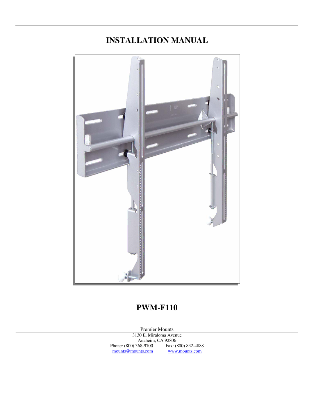 Premier Mounts PWM-F110 installation manual Installation Manual 