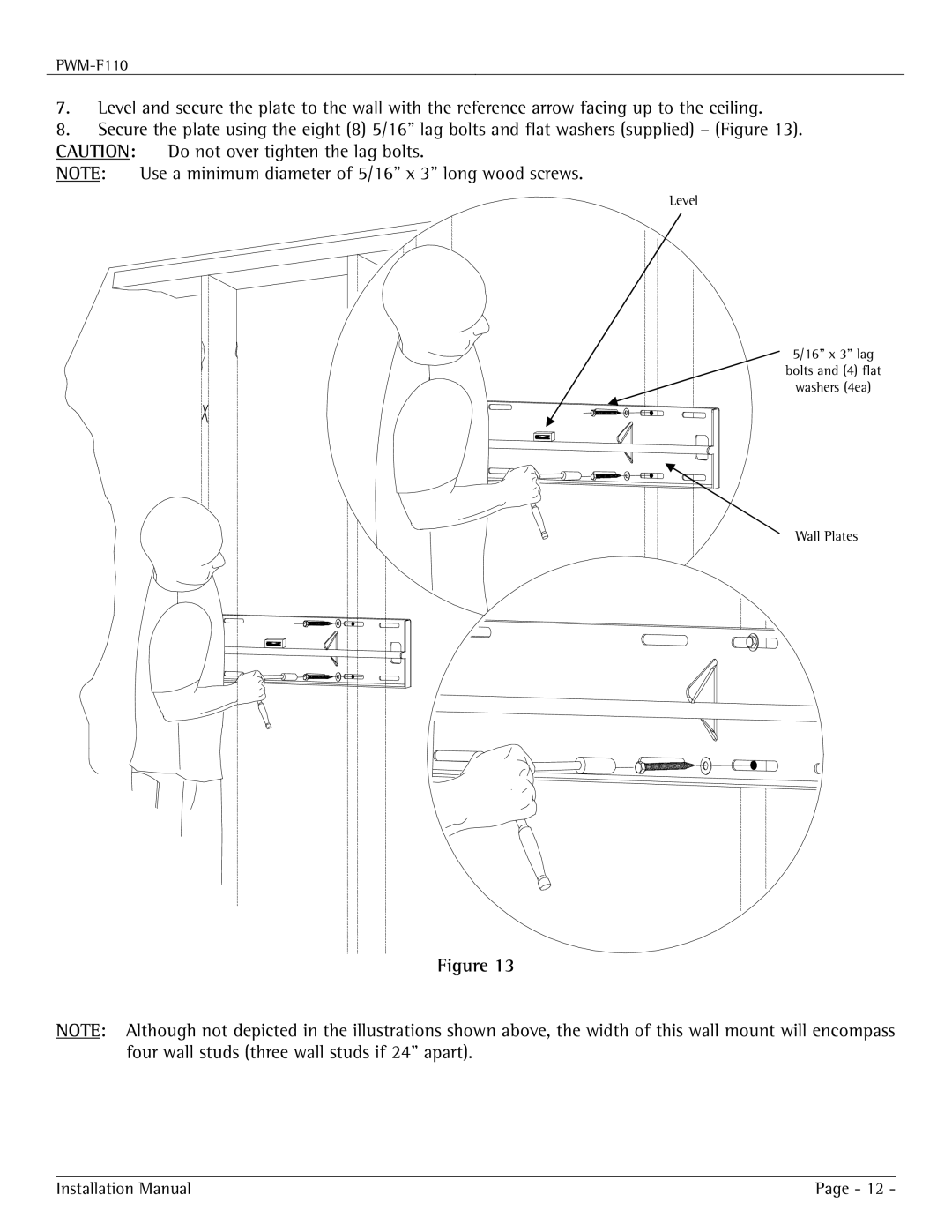 Premier Mounts PWM-F110 installation manual Level 16 x 3 lag Bolts and 4 flat Washers 4ea Wall Plates 