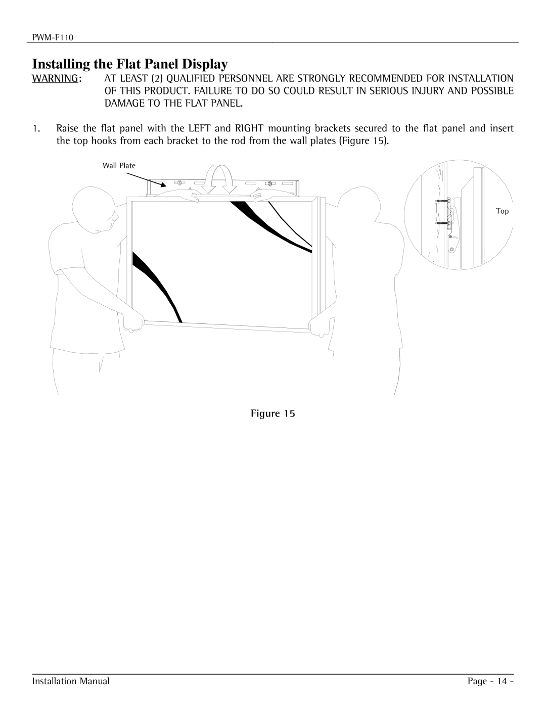 Premier Mounts PWM-F110 installation manual Installing the Flat Panel Display 