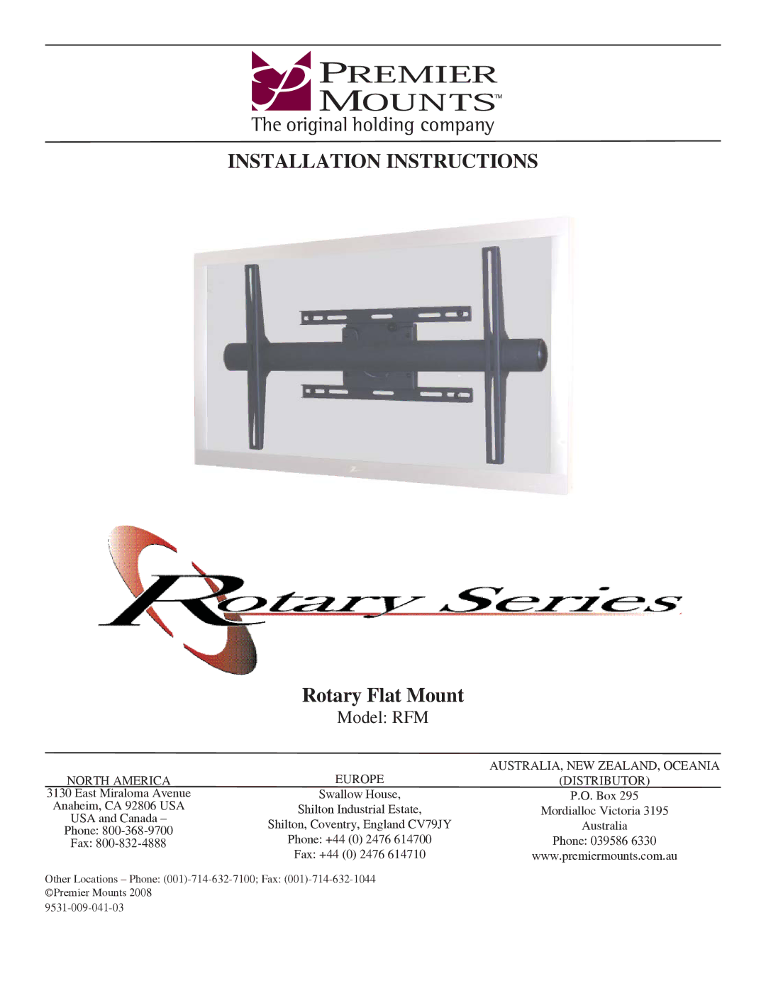 Premier Mounts Rotary series, RFM installation instructions Installation Instructions 