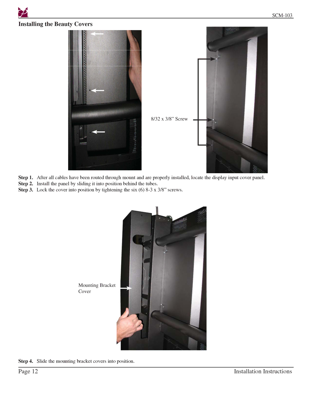 Premier Mounts SCM-103 installation instructions Installing the Beauty Covers 