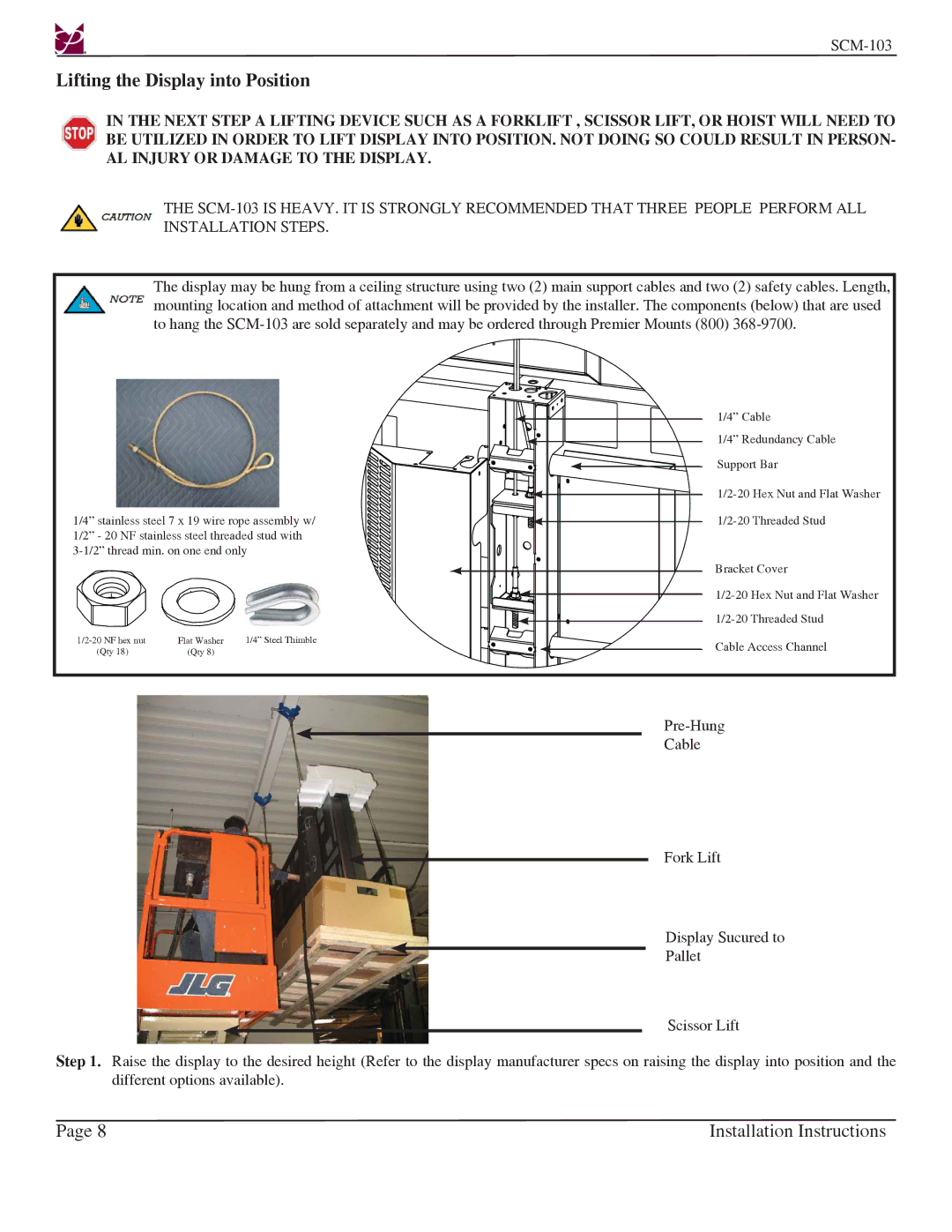 Premier Mounts SCM-103 installation instructions Lifting the Display into Position 