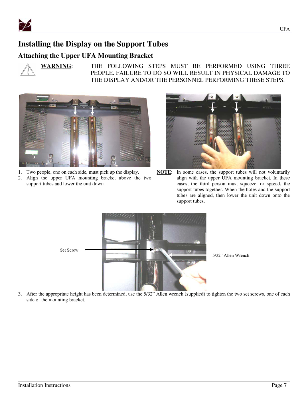 Premier Mounts installation manual Installing the Display on the Support Tubes, Attaching the Upper UFA Mounting Bracket 