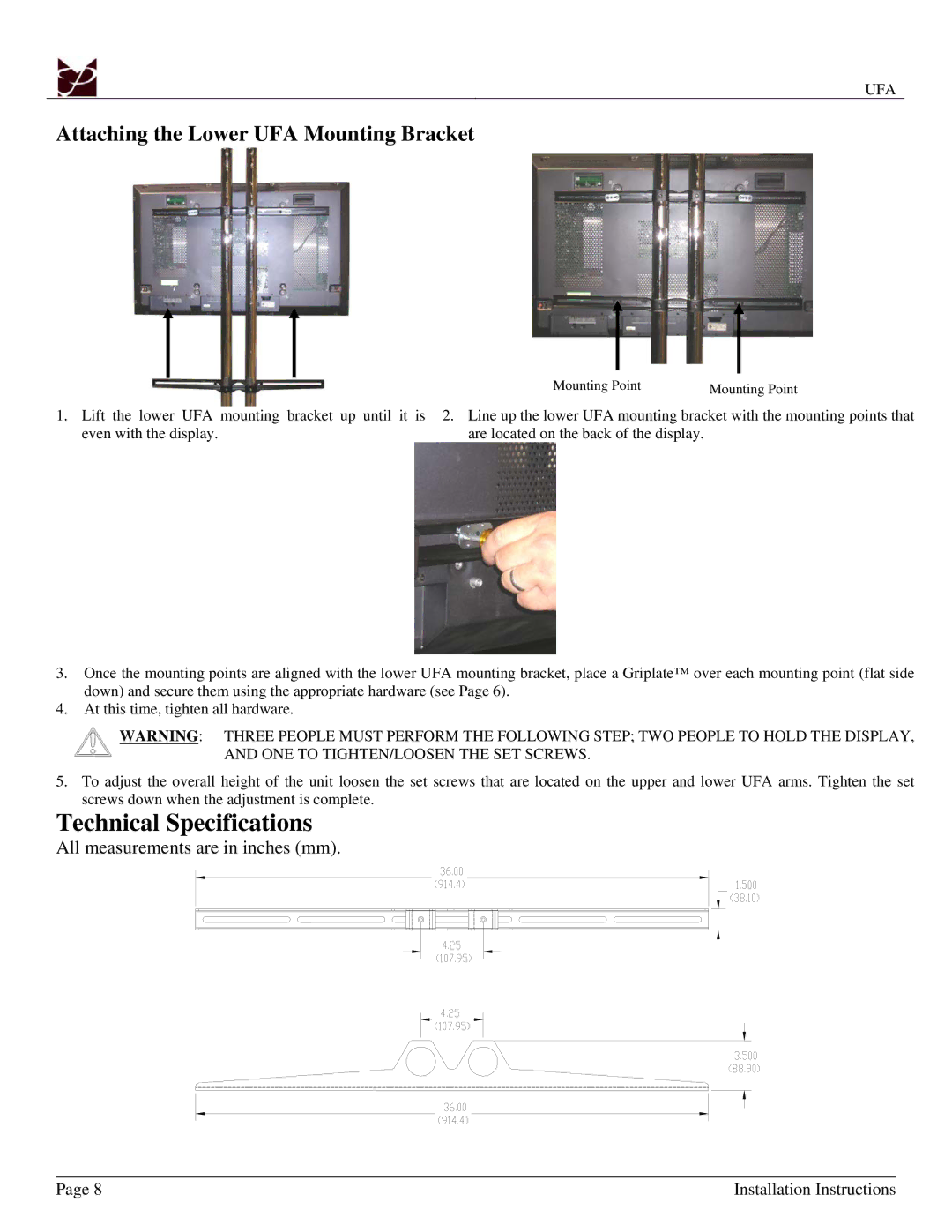 Premier Mounts installation manual Technical Specifications, Attaching the Lower UFA Mounting Bracket 