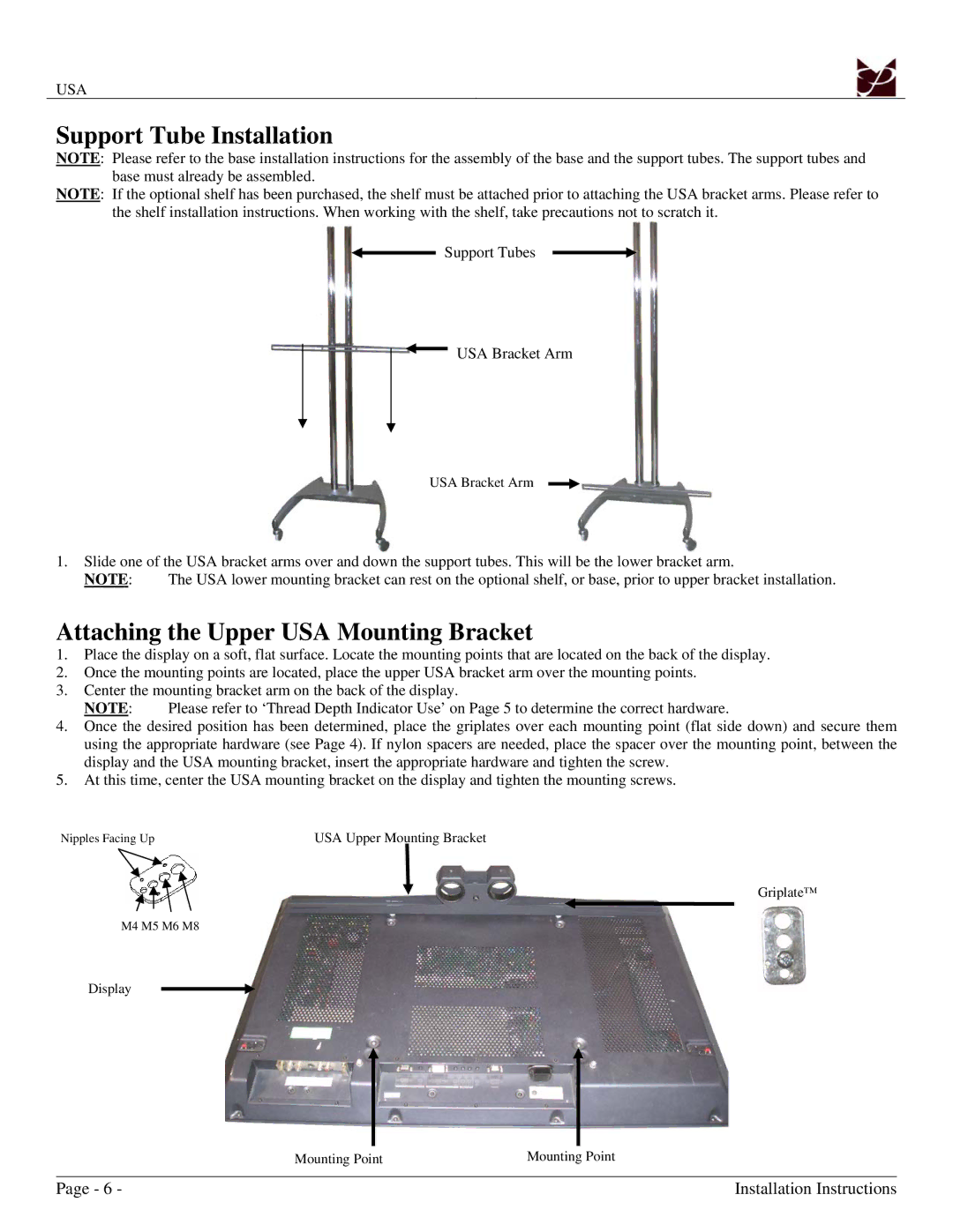 Premier Mounts installation manual Support Tube Installation, Attaching the Upper USA Mounting Bracket 